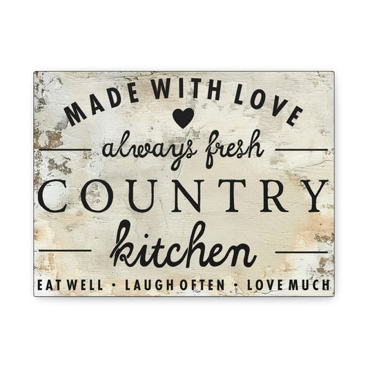 Country Kitchen Canvas Wall Art — "Made With Love, Always Fresh" Rustic Kitchen Sign