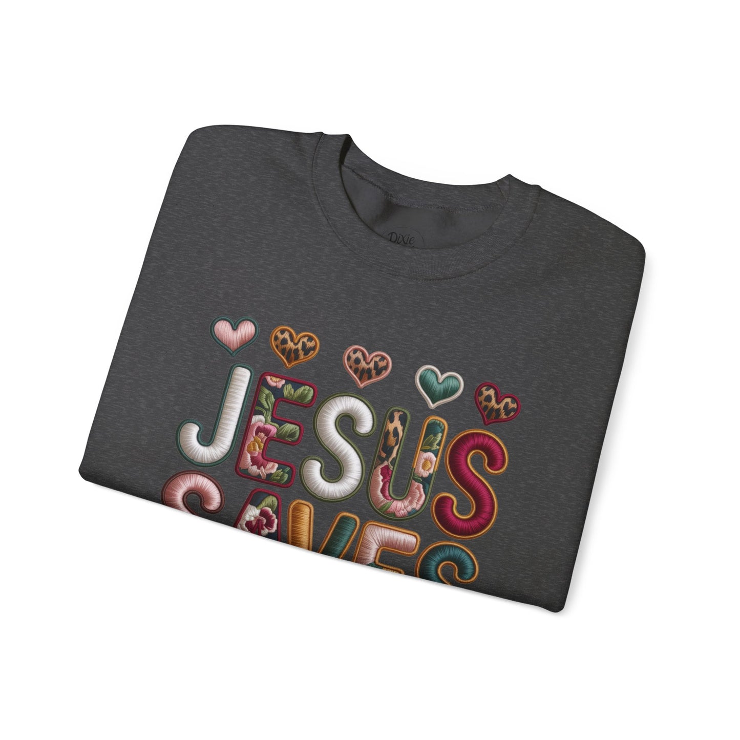 Jesus Saves Crewneck Sweatshirt — Floral & Heart Christian Graphic Sweatshirt