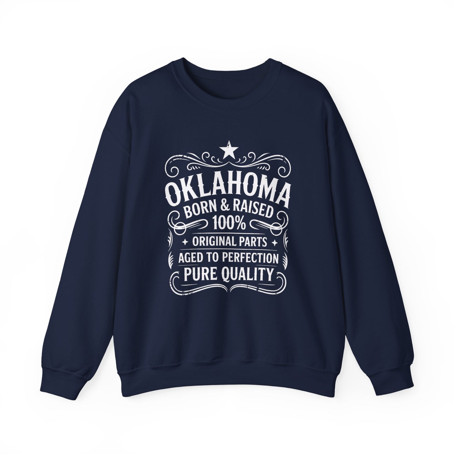 Oklahoma Born & Raised Crewneck Sweatshirt — Vintage State Pride Pullover