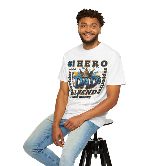 Hero Dad T-Shirt - Perfect Gift for Father's Day, Birthday, Casual Wear, Family Events, Dad Appreciation, Unisex Tee, Garment-Dyed Shirt,