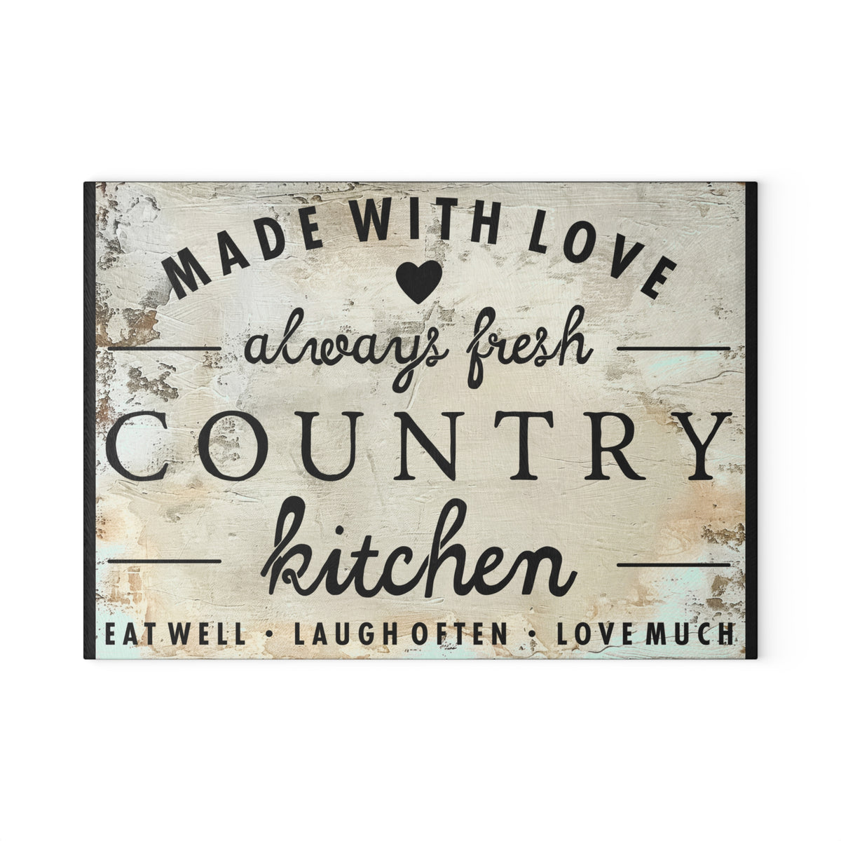 Country Kitchen Glass Cutting Board — "Made with Love, Always Fresh" Rustic Decor