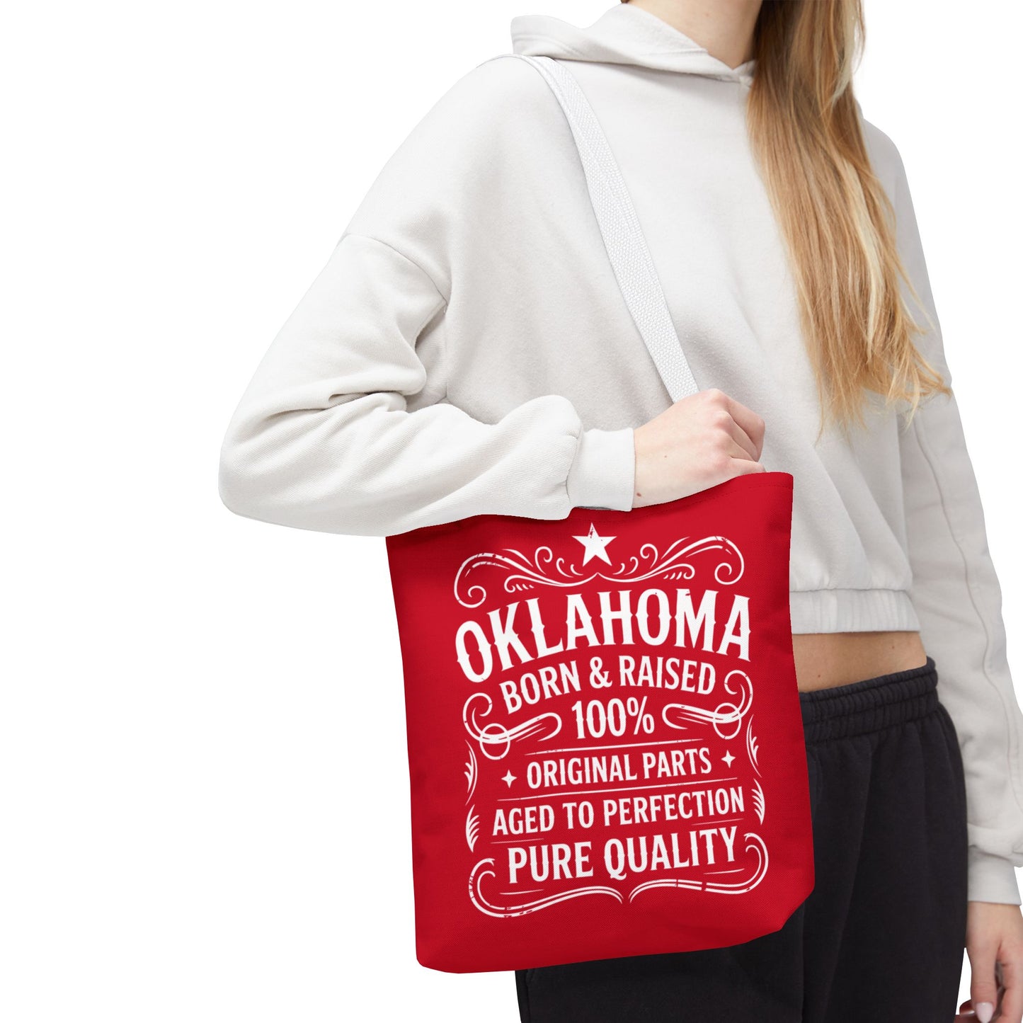 Oklahoma Born & Raised Tote Bag — 100% Pure Quality State Pride Tote