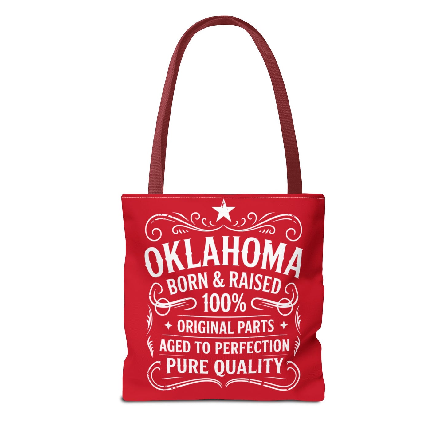Oklahoma Born & Raised Tote Bag — 100% Pure Quality State Pride Tote
