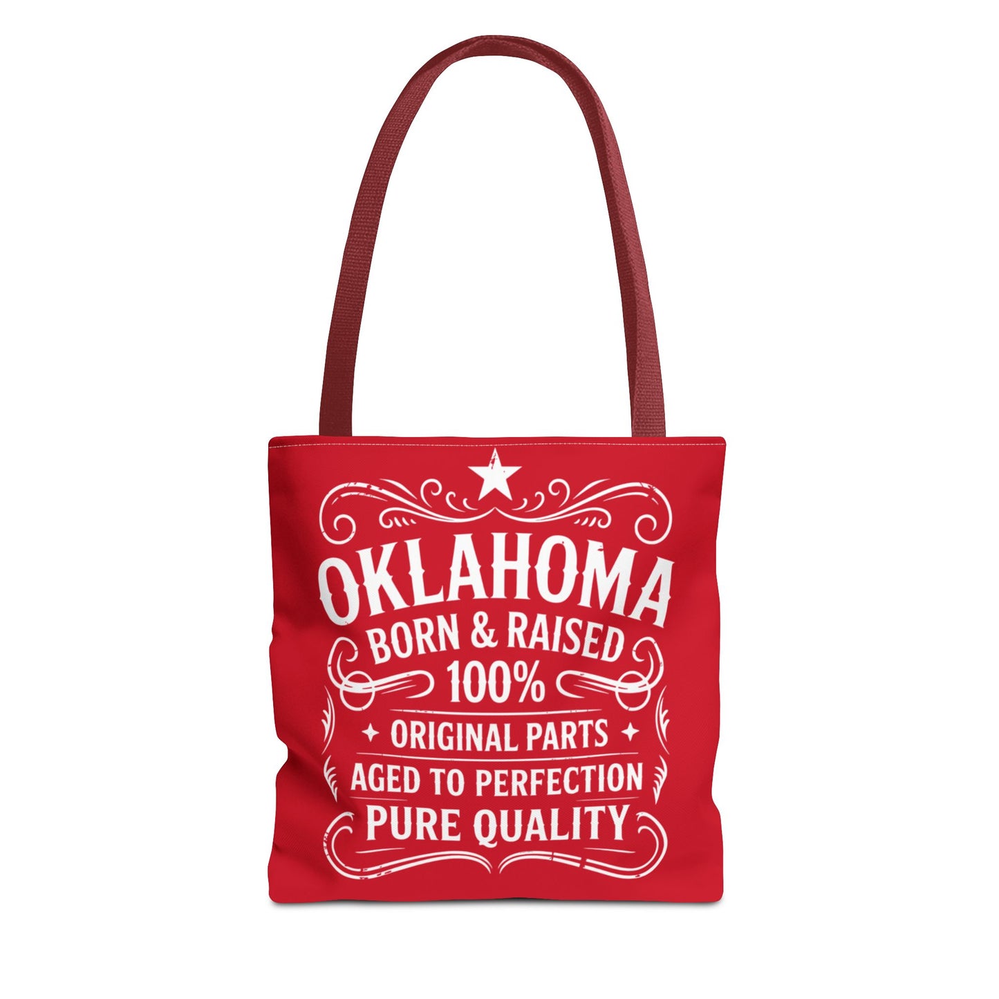 Oklahoma Born & Raised Tote Bag — 100% Pure Quality State Pride Tote