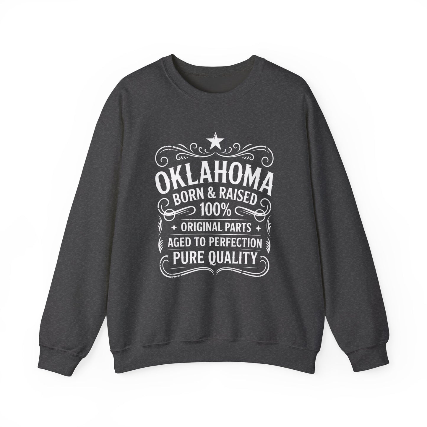 Oklahoma Born & Raised Crewneck Sweatshirt — Vintage State Pride Pullover