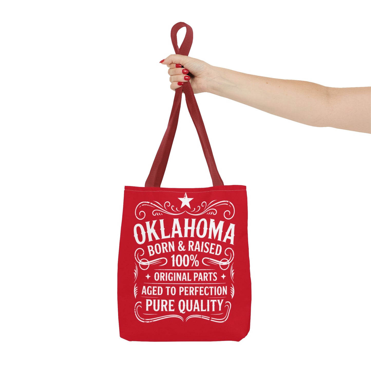 Oklahoma Born & Raised Tote Bag — 100% Pure Quality State Pride Tote