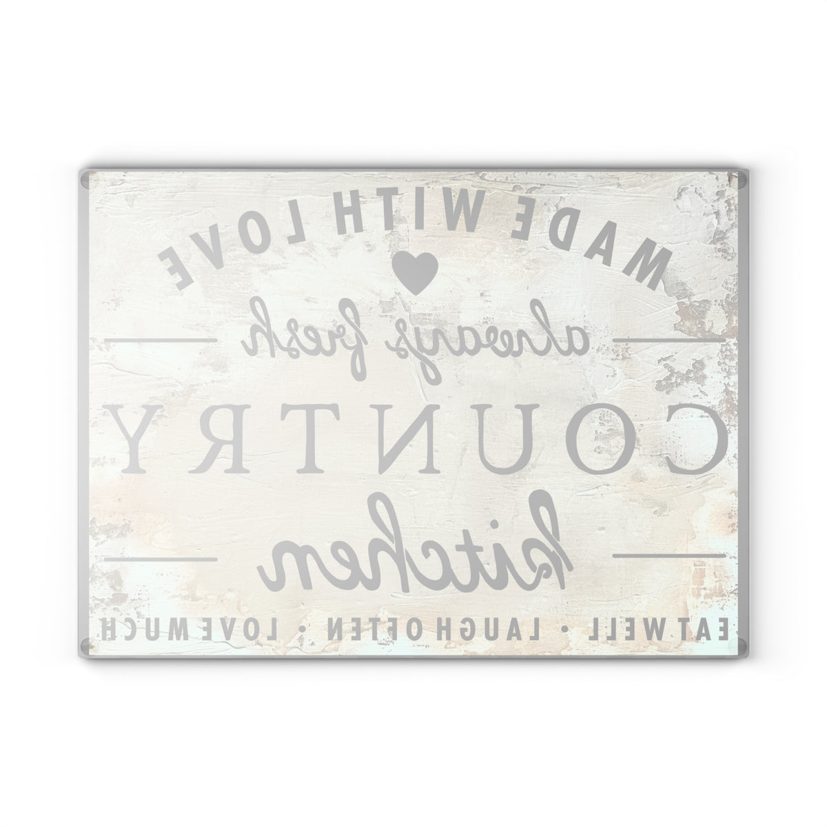 Country Kitchen Glass Cutting Board — "Made with Love, Always Fresh" Rustic Decor