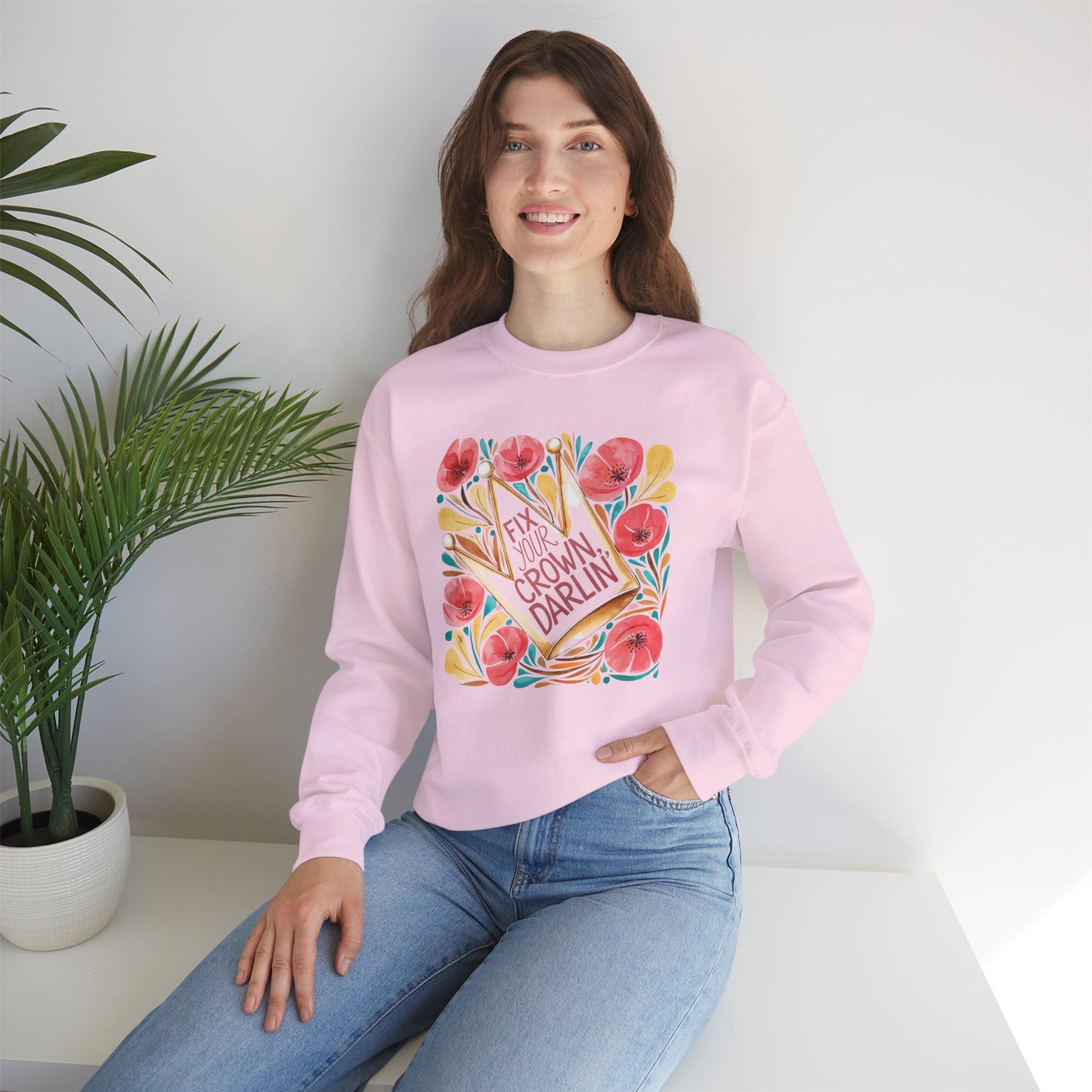 Crewneck Sweatshirt — Straighten Your Crown Darlin' Floral Graphic