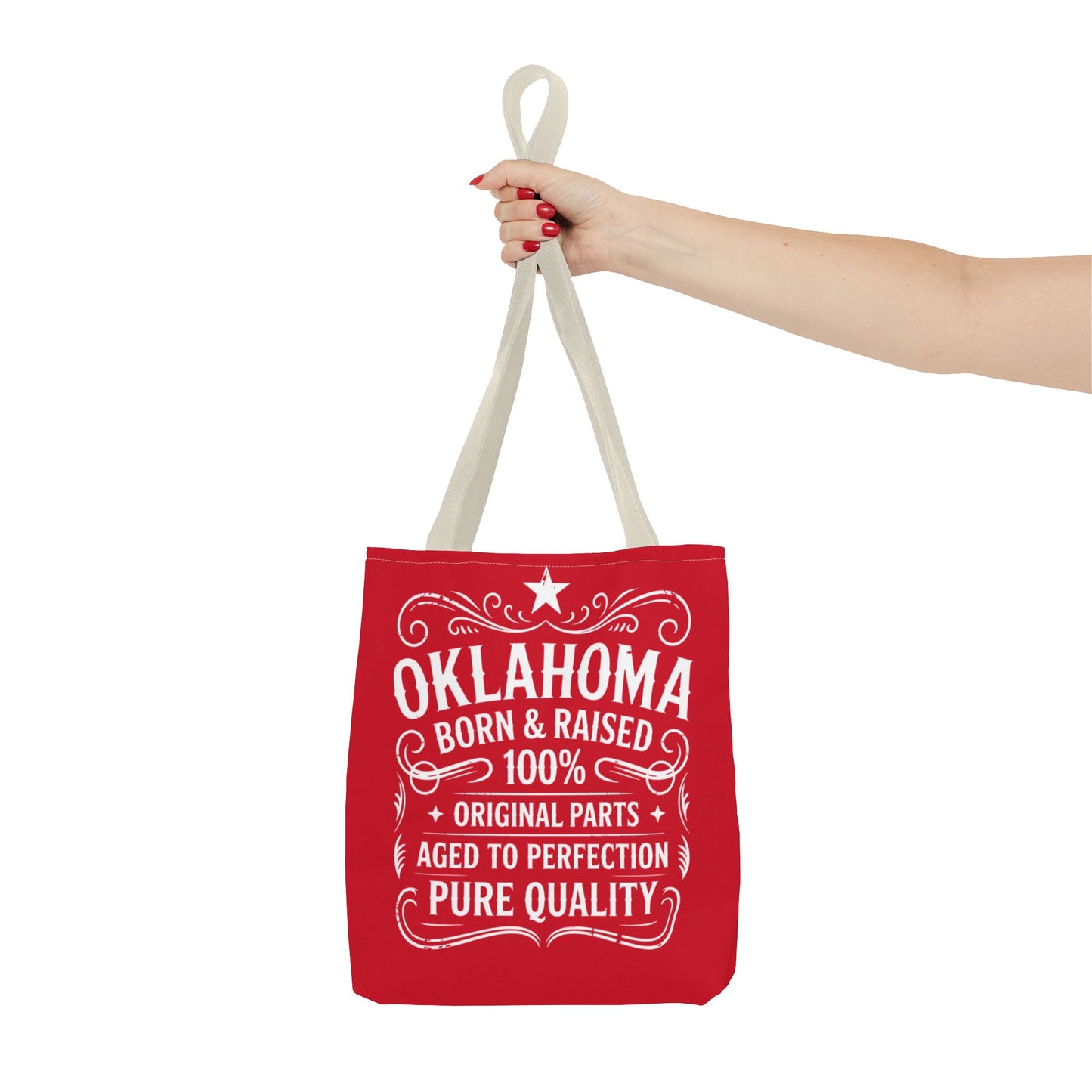 Oklahoma Born & Raised Tote Bag — 100% Pure Quality State Pride Tote