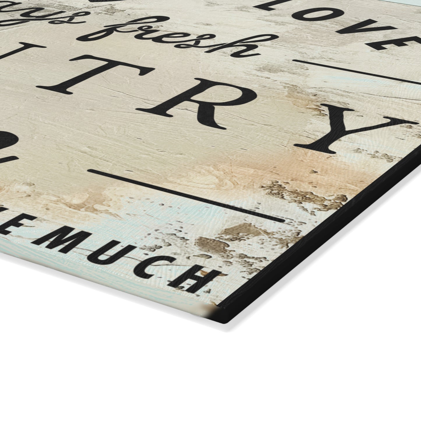 Country Kitchen Glass Cutting Board — "Made with Love, Always Fresh" Rustic Decor