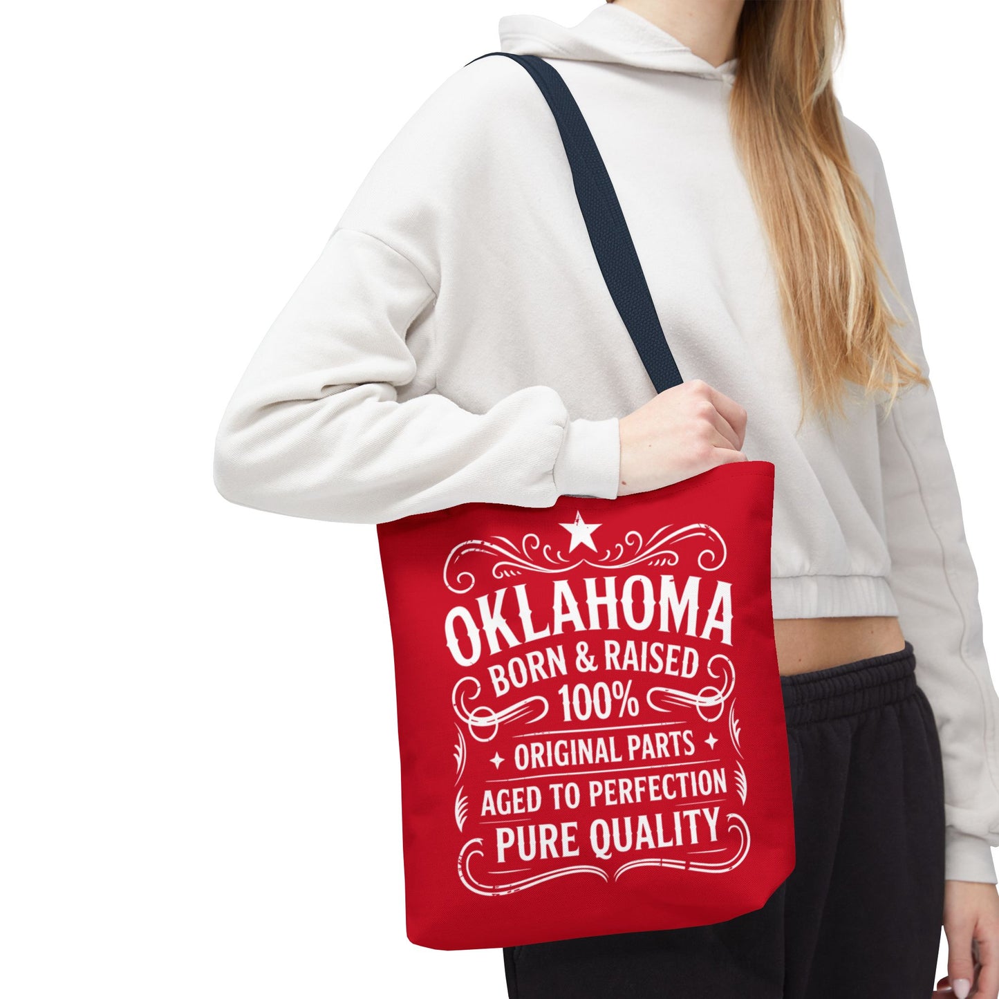 Oklahoma Born & Raised Tote Bag — 100% Pure Quality State Pride Tote